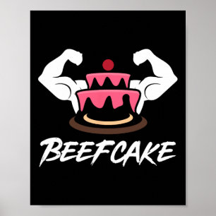 Beefcake Gym Fitness Muscle Cake Gewichtheffen Bod Poster