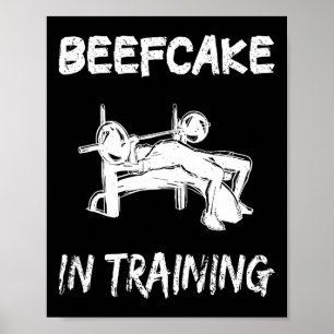 Beeftaart in training Gym Musea Funny Bodybuilding Poster