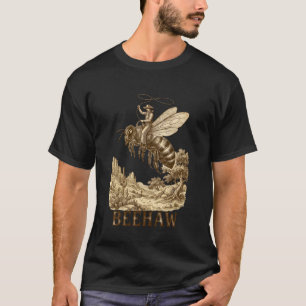Beehaw Cowboy Imker Grappig Westers Bijenteelt C T-shirt