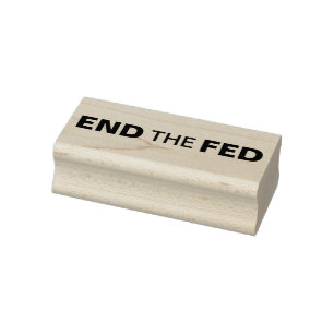 BEËINDIG DE FED-STEMPEL RUBBERSTEMPEL