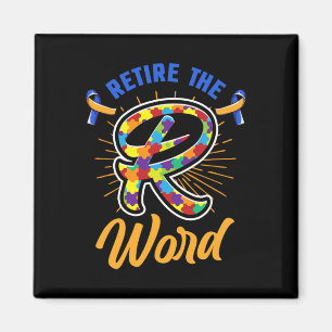 Beëindig het R Word Down Syndroom en Autisme Aware Magneet