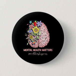 Beëindig het stigma Geestelijke gezondheidsproblem Ronde Button 5,7 Cm