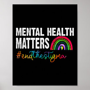 Beëindig het stigma van de regenboog van de geeste poster