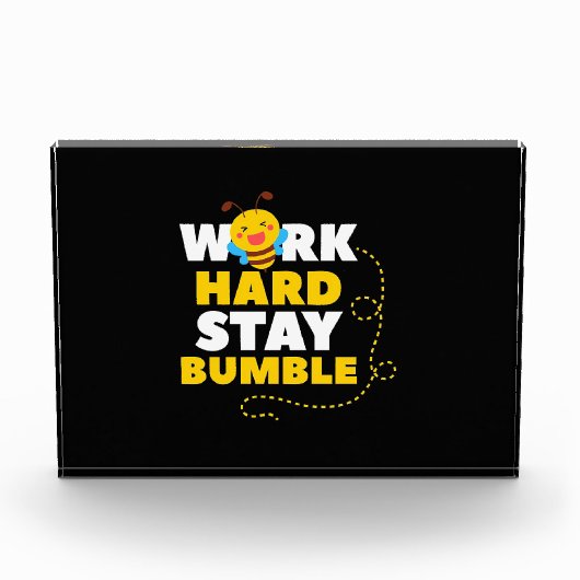 Beekeeper Gift | Bee Work Hard Stay Bumble Fotoblokken (Voorkant)