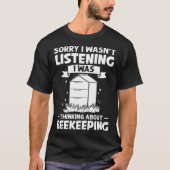 Beekeeping Honey Farmer Bees Beginner Beekeeper 1 T-shirt (Voorkant)