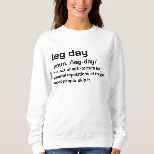 Been Dag Definitie Workout Fitness Oefening Trui