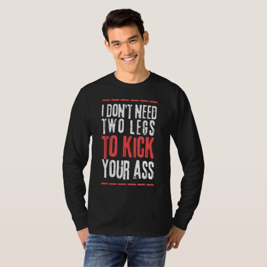 Been Geamputeerde Outfit Humor Amputatie Ondersteu T-shirt (Voorkant volledig)