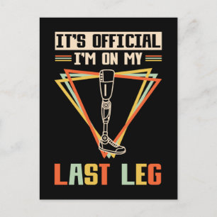Beenbeen Amputation Humor leg Briefkaart