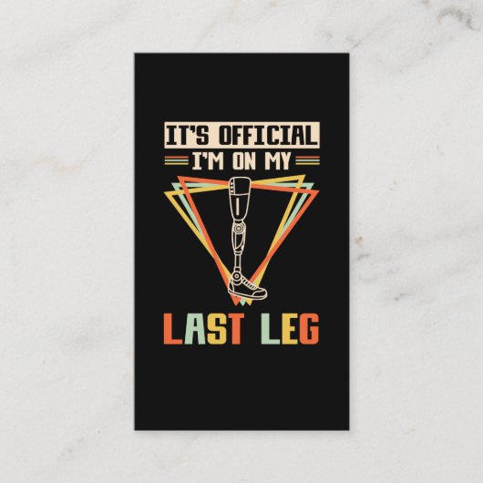 Beenbeen Amputation Humor leg Visitekaartje (Voorkant)