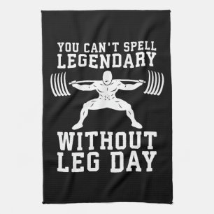 Beendag - Legendarisch - Squat - Gym Inspirerend Theedoek