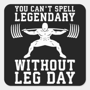 Beendag - Legendarisch - Squat - Gym Inspirerend Vierkante Sticker