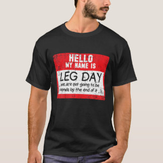 Beendagenwerkoefening Gym Humor Funny Fitness L T-shirt