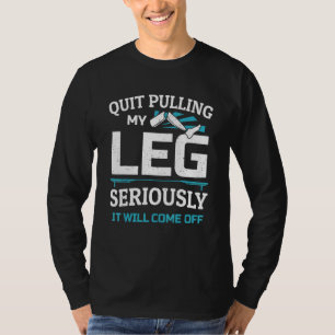 Beengeamputeerde Humor beenoperatie prothese geamp T-shirt
