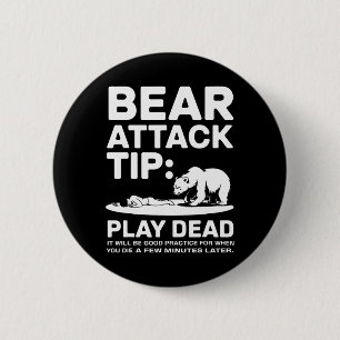 Beer Aanval Tip Doe Dood Grappig Kamperen Wandelen Ronde Button 5,7 Cm