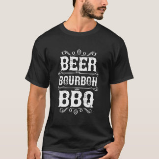 Beer Bourbon Bbq Whiskey Barbecue Grilling Dad Pap T-shirt