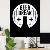 Beer Break Poster (Thuiskantoor)