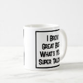 Beer Brewer Super Talent. Café Mug (Devant droit)