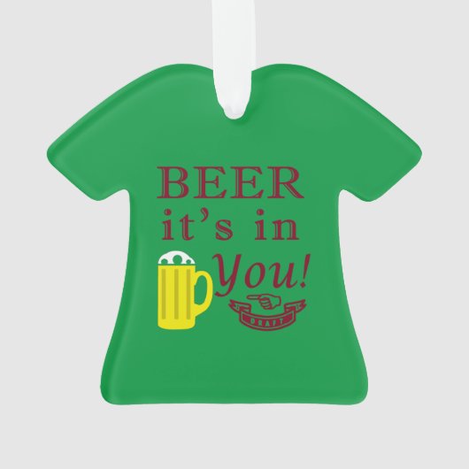 Beer dat het in jou is! Kleur Ornament (achterkant)