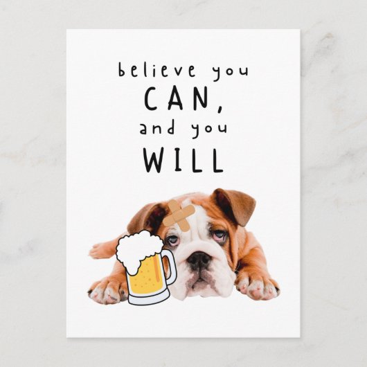 Beer Dog Bulldog - geloof dat je dat kunt en dat j Briefkaart (Voorkant)