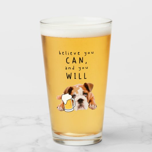 Beer Dog Bulldog - geloof dat je dat kunt en dat j Glas (Voorkant gevuld)