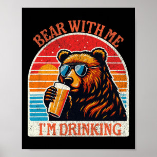 Beer Drink Bier Outdoor Grappig Grizzly Wandelen Poster