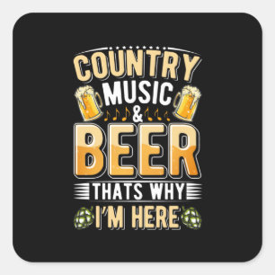 Beer Drinker Country Music Beer Drink Birthday Vierkante Sticker