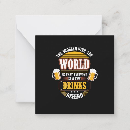 Beer Drinker Everyone is a Few Drinks Behind Birth Notitiekaartje (Voorkant)