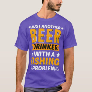 Beer Drinker Vist Probleem T-shirt