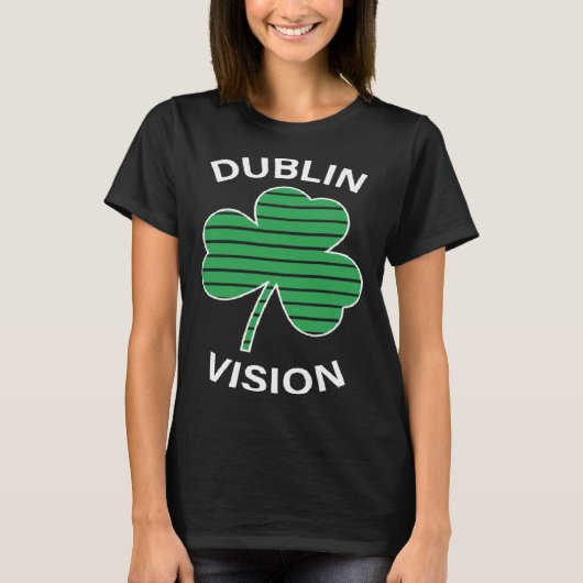 Beer  Dublin Vision St Patrick s Day T-shirt (Voorkant)