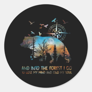 Beer en in het bos ga ik mijn geest verliezen en ronde sticker