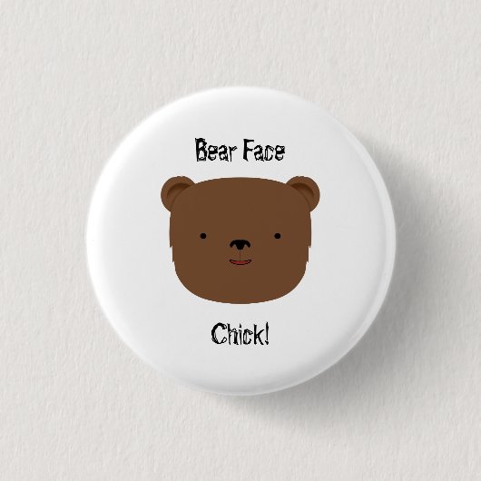 Beer Face Chick Ronde Button 3,2 Cm (Voorkant)