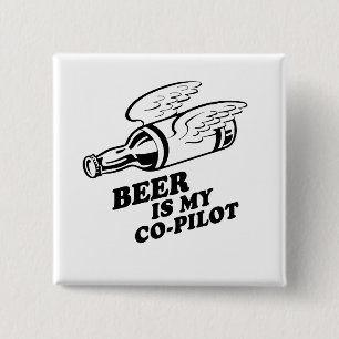 BEER IS MIJN KOPILOOT VIERKANTE BUTTON 5,1 CM