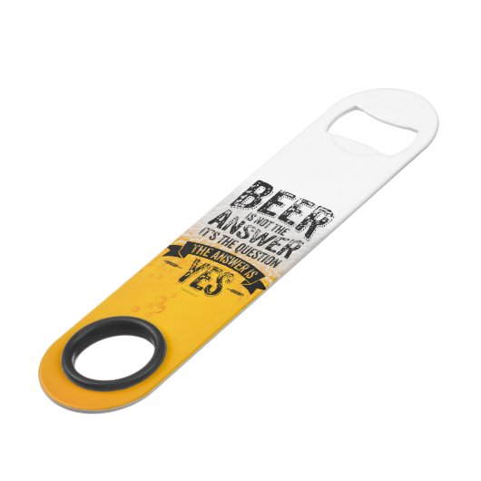 Beer is Not Speed Flessenopener (Achterkant Gekanteld)