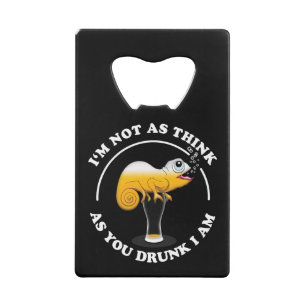 Beer Lover Cameleon en Funny Drink prijsopgave Kredietkaart Flessenopener