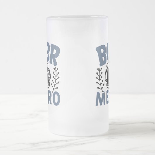 Beer Me Bro Frosted Beer Mug (Centre)