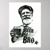 Beer me Bro Poster (Voorkant)
