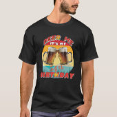 Beer Me Het Is Mijn Verjaardag' - T-shirt (Voorkant)