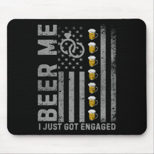 Beer Me I Just Got Engaged  American Flag M Muismat