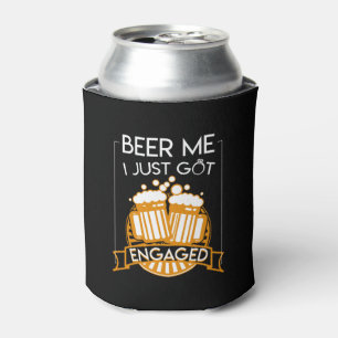 Beer me ik heb net een Verloving Blikjeskoeler