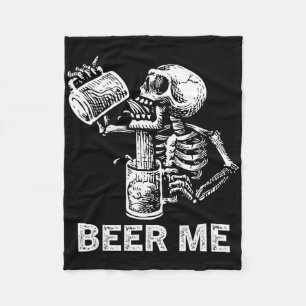 Beer me Skeleton Scary Spooky Drink Mannen Partij Fleece Deken