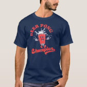 Beer Pong Champion Drôle Boisson Jeu T-Shirt (Devant)