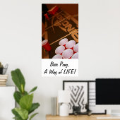 Beer Pong, een manier van leven Poster (Thuiskantoor)