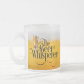 Beer Whisperer Frosted Glass Mug (Gauche)