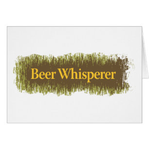 Beer Whisperer Tekst Wenskaart
