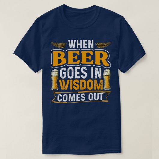 Beer Wisdom komt uit T-shirt (Design voorkant)