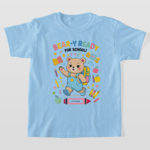 Beer-y Klaar voor school – Schattigee kleuterschoo T-shirt