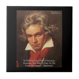 Beethoven "Of Heaven" Citation d'amour Carreaux