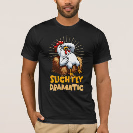 Beetje dramatisch - Chicken on Hay Bale T-shirt