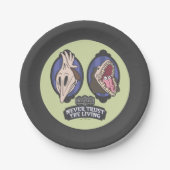 Beetlesap | Maitlands "Vertrouw nooit op het leven Papieren Bordje (Voorkant)