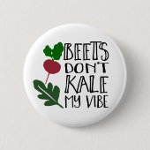 Beets Kale My Vibe niet Ronde Button 5,7 Cm (Voorkant)